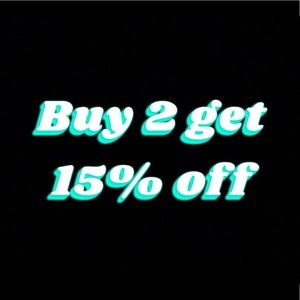 Bundle 2 items get 15% off!!